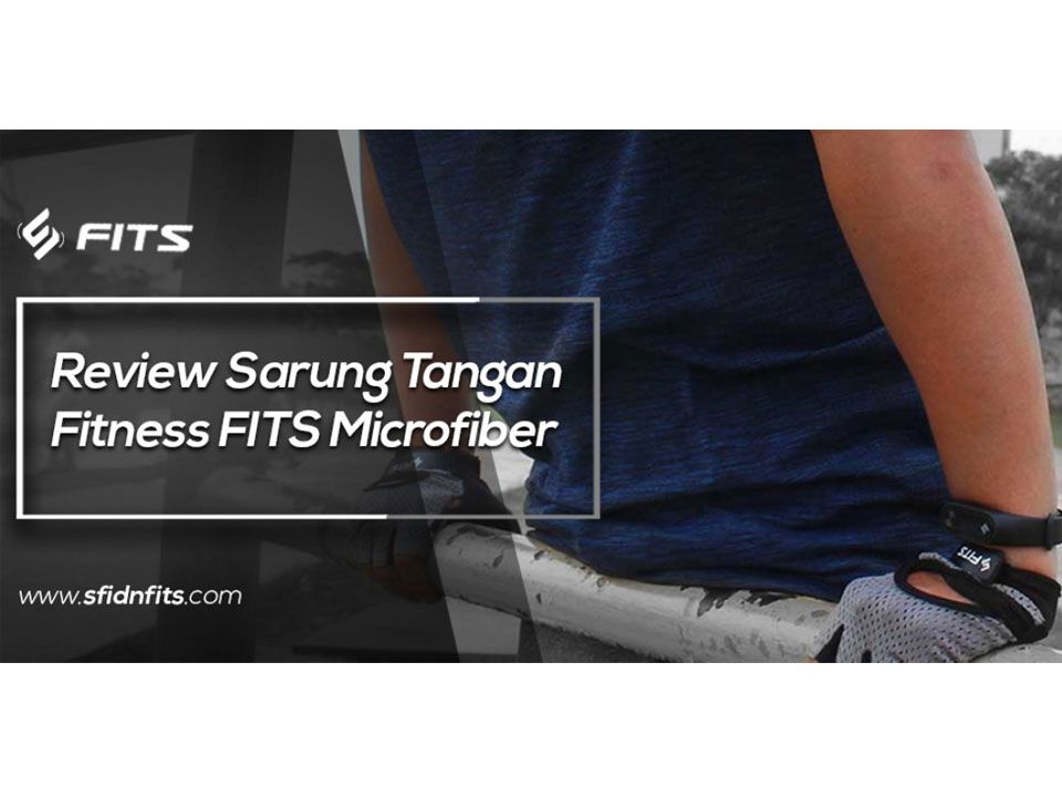 sfidn - Review Sarung Tangan Fitness FITS Microfiber